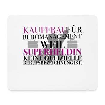 Kauffrau für Büromanagement Geschenk Spruch - Mousepad (Querformat) - Weiß - Vorne