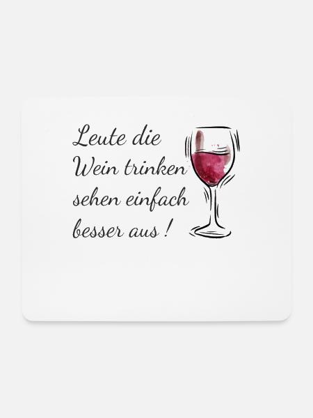 Wein Spruch - Mousepad (Querformat) - Weiß