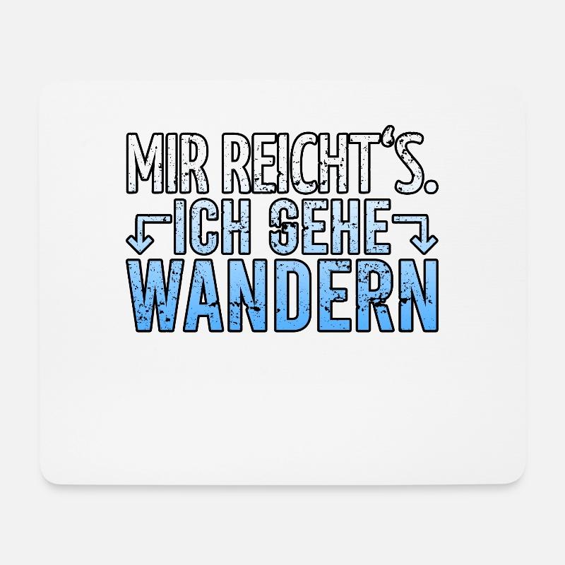 Wandern Wanderer Spruch - Mousepad (Querformat) - Weiß