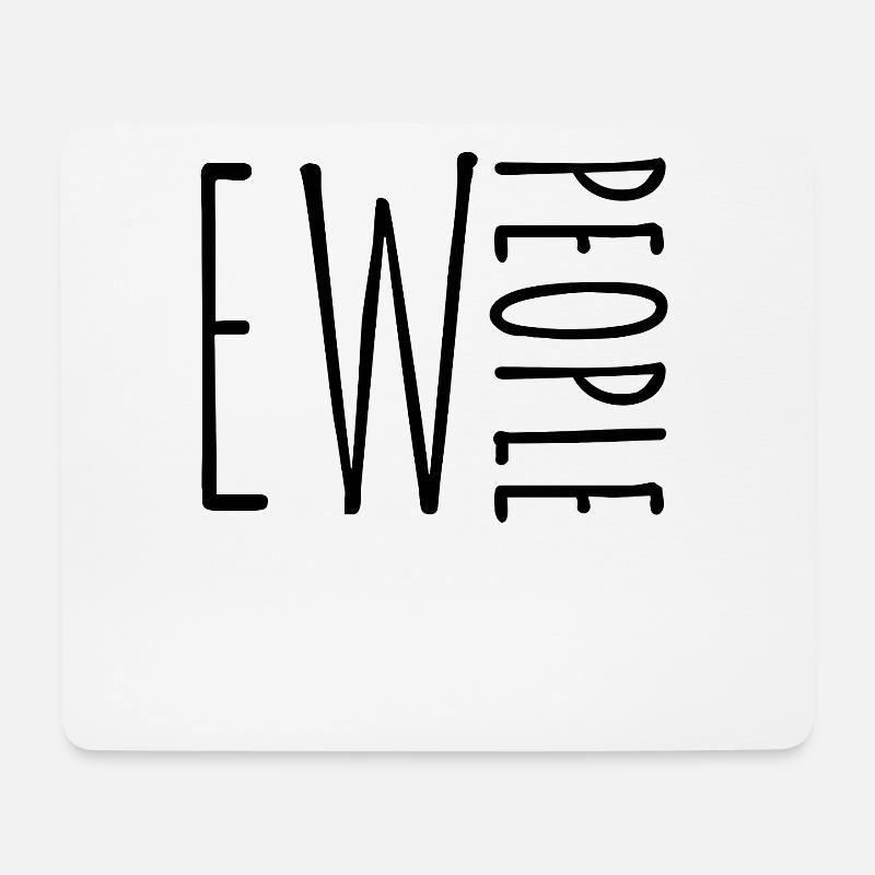 Ieh Menschen Ew People Menschenhass Humor Ironie - Mousepad (Querformat) - Weiß