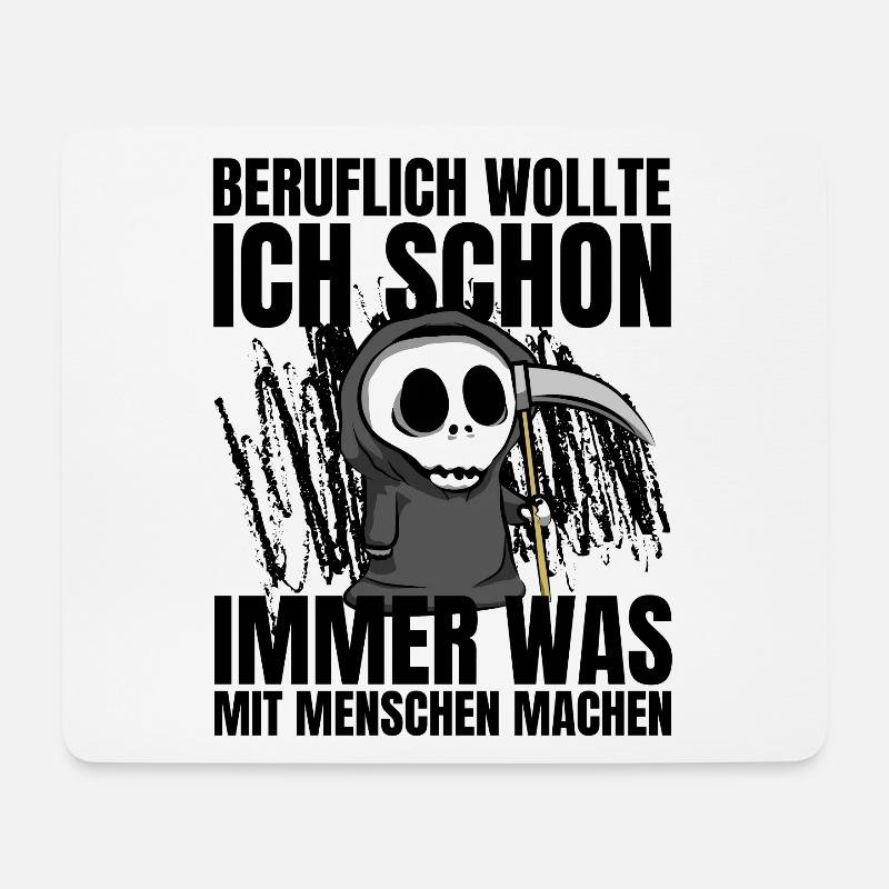 Beruflich wollte ich was mit Menschen machen - Mousepad (Querformat) - Weiß