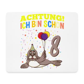 Achtung Ich Bin Schon 8 Tier Geburtstag Seehund - Mousepad (Querformat) - Weiß - Vorne