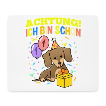Achtung Ich Bin Schon 1 Geburtstag Dackel - Mousepad (Querformat) - Weiß - Vorne
