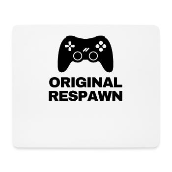 Original Respawn Gaming Saying for Mother Father - Mouse Pad (horizontal) - white - Front