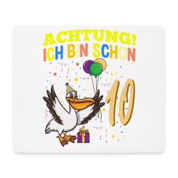 Achtung Ich Bin Schon 10 Tier Geburtstag Pelikan - Mousepad (Querformat) - Weiß - Vorne