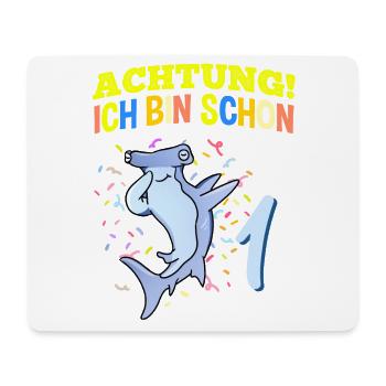 Achtung Ich Bin Schon 1 Geburtstag Hammerhai - Mousepad (Querformat) - Weiß - Vorne
