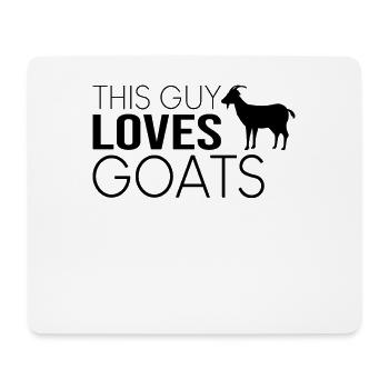 Typ Ziegen Spruch - Mousepad (Querformat) - Weiß - Vorne