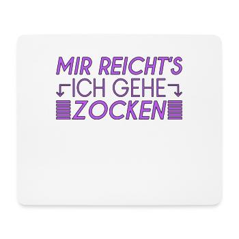 Zocken Spruch - Mousepad (Querformat) - Weiß - Vorne