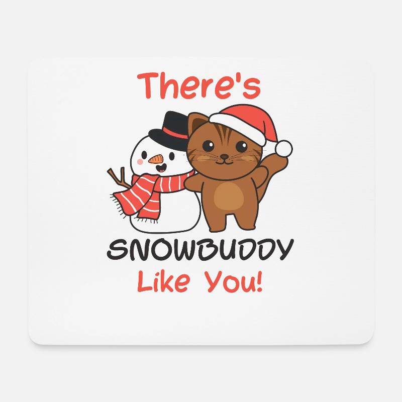 Katze There's snowbuddy like schneemann wortspiel - Mousepad (Querformat) - Weiß