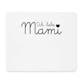 Ich liebe Mami - Mousepad (Querformat) - Weiß - Vorne