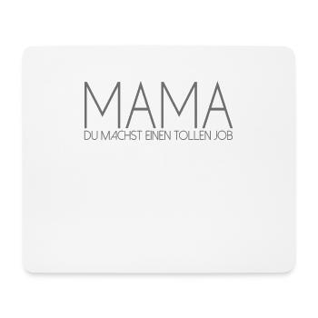 Mama Geschenk Spruch - Mousepad (Querformat) - Weiß - Vorne