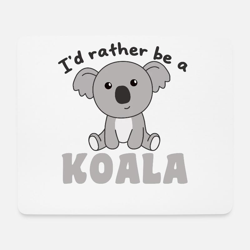 Ich wäre lieber eine Koala - süße Koala - Mousepad (Querformat) - Weiß