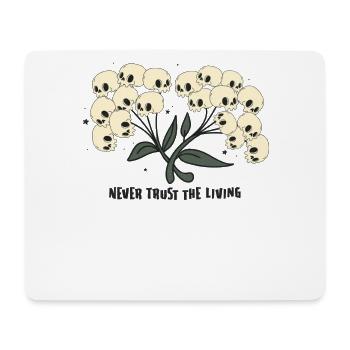 Vintage Halloween Design "Never Trust The Living" - Mouse Pad (horizontal) - white - Front