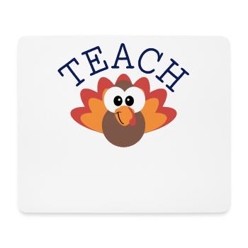 Teach Gobble Turkey - Thanksgiving Thankful Lehrer - Mousepad (Querformat) - Weiß - Vorne