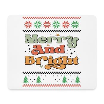 Merry and Bright - Funny Retro Xmas Ugly Christmas - Mouse Pad (horizontal) - white - Front