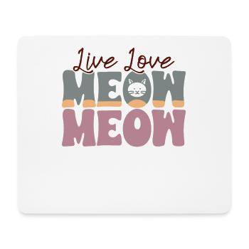 Live Love Meow Meow - Funny Cats Mom Retro - Mouse Pad (horizontal) - white - Front
