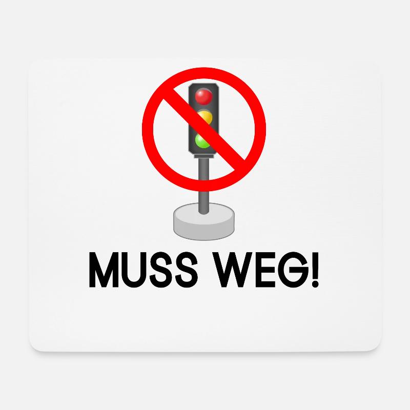 Die Ampel muss Weg - Mousepad (Querformat) - Weiß