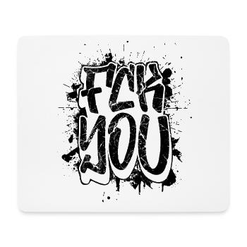 F*ck You Graffiti – Pour tous sans filtres - Tapis de souris (format paysage) - blanc - Devant