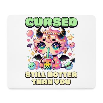 Cursed – Still Hotter Than You – Heißer als du - Mousepad (Querformat) - Weiß - Vorne