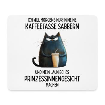 Launisches Prinzessinnengesicht am Morgen - Mousepad (Querformat) - Weiß - Vorne