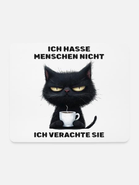Ich hasse Menschen - Katze Kaffee Kaffeeliebhaber - Mousepad (Querformat) - Weiß