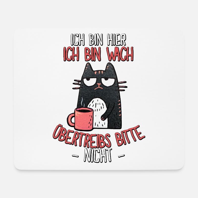Morgenmuffel Katze Spruch – Ich bin wach! - Mousepad (Querformat) - Weiß