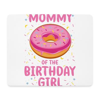 Mom of the birthday girl girl - Mouse Pad (horizontal) - white - Front