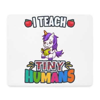 I Teach Tiny Humans Elementary School Teacher - Mouse Pad (horizontal) - white - Front