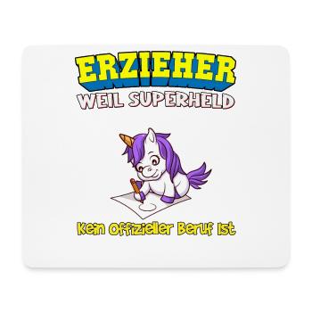 Erzieher Weil Superheld Kein Offizieller Beruf Ist - Mousepad (Querformat) - Weiß - Vorne