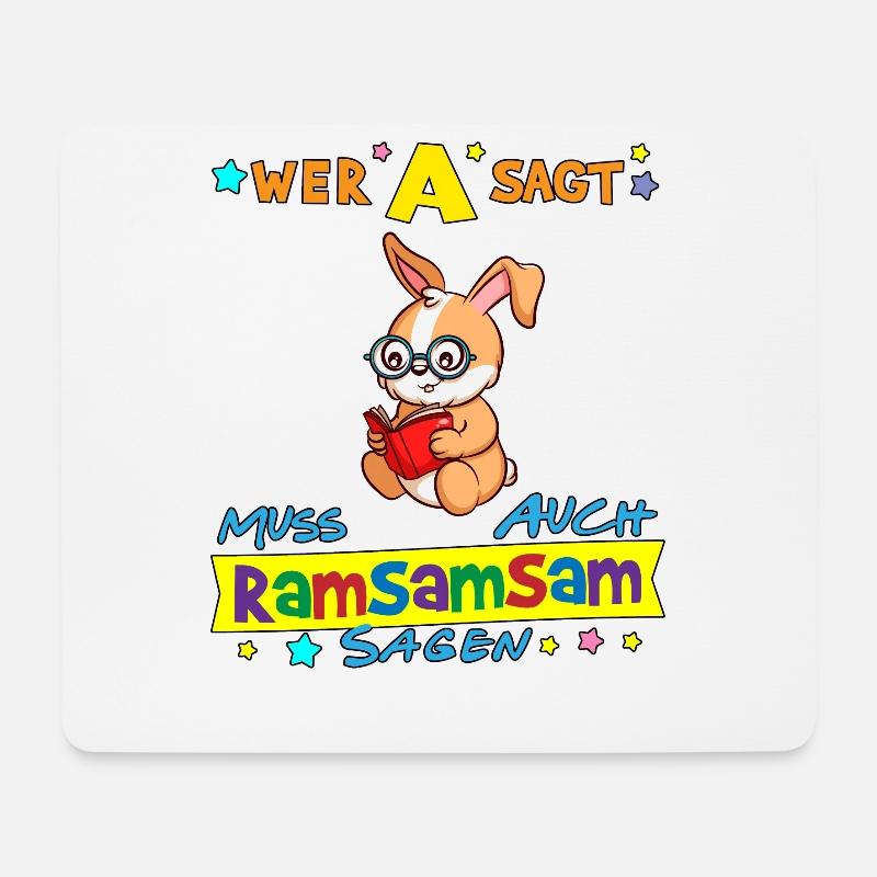 Wer A Sagt Muss Auch Ramsamsam Sagen Kita Erzieher - Mousepad (Querformat) - Weiß