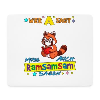 Wer A Sagt Muss Auch Ramsamsam Sagen Kita Erzieher - Mousepad (Querformat) - Weiß - Vorne