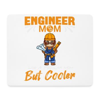 Engineer Mom Like A Regualr Mom But Cooler - Mouse Pad (horizontal) - white - Front