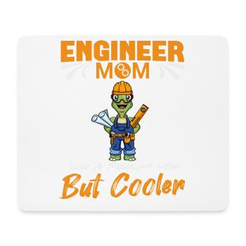 Engineer Mom Like A Regualr Mom But Cooler - Mouse Pad (horizontal) - white - Front