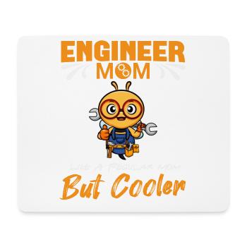 Engineer Mom Like A Regualr Mom But Cooler - Mouse Pad (horizontal) - white - Front