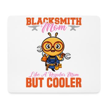 Blacksmith Mom Like A Regualr Mom But Cooler - Mouse Pad (horizontal) - white - Front