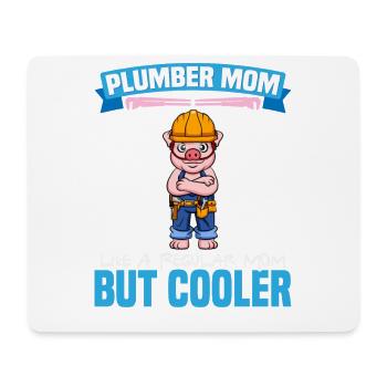 Plumber Mom Like A Regualr Mom But Cooler - Mousepad (Querformat) - Weiß - Vorne