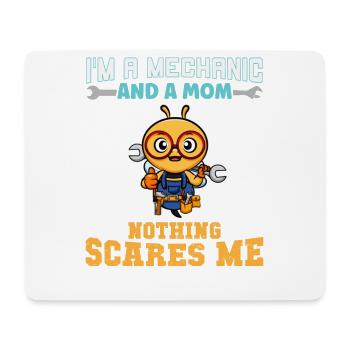 I'm A Mechanic And A Mom Nothing Scares Me - Mousepad (Querformat) - Weiß - Vorne