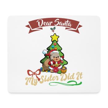 Cher Père Noël Ma sœur l’a fait frères et sœurs Noël - Tapis de souris (format paysage) - blanc - Devant