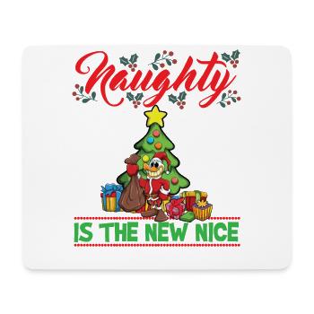 Naughty Is The New Nice Christmas Santa Xmas - Mousepad (Querformat) - Weiß - Vorne