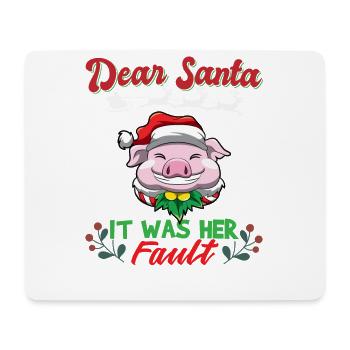 Dear Santa It Was Her Fault Siblings Matching Xmas - Mouse Pad (horizontal) - white - Front