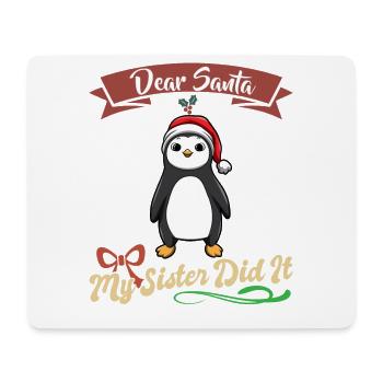 Cher Père Noël Ma sœur l’a fait frères et sœurs Noël - Tapis de souris (format paysage) - blanc - Devant