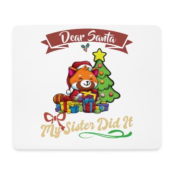 Cher Père Noël Ma soeur l'a fait Frères et sœurs Noël - Tapis de souris (format paysage) - blanc - Devant