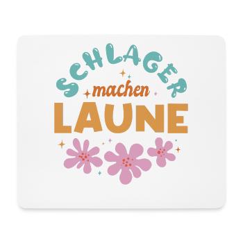 Schlager machen Laune Schlagermusik Schlagerparty - Mousepad (Querformat) - Weiß - Vorne