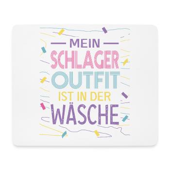 Mein Schlager Outfit ist in der Wäsche - Mousepad (Querformat) - Weiß - Vorne