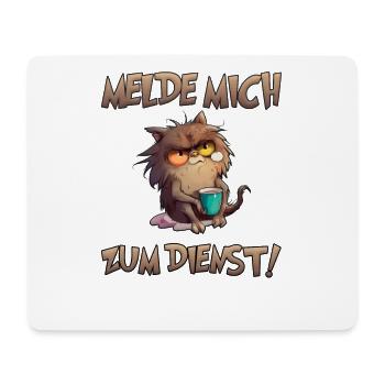 Katze Melde mich zum Dienst - Mousepad (Querformat) - Weiß - Vorne