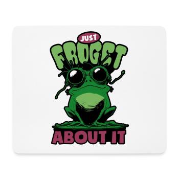 Frog Just froget about it - Frog Word Game - Mouse Pad (horizontal) - white - Front