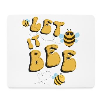 Bienen Imker Lass es Bienen Bienen Humor - Mousepad (Querformat) - Weiß - Vorne