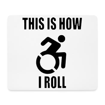 So rolle ich meinen Rollstuhl # - Mousepad (Querformat) - Weiß - Vorne