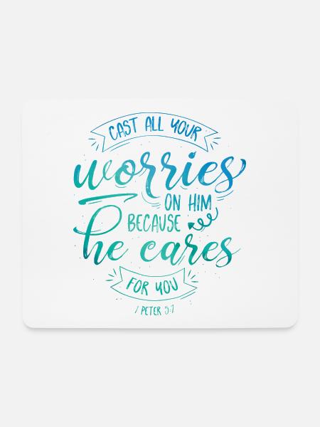 Cast all your worries on him - Mousepad (Querformat) - Weiß