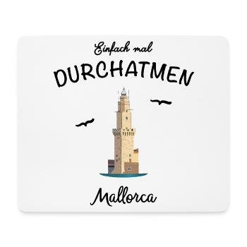 Mallorca, Einfach mal Durchatmen - Mousepad (Querformat) - Weiß - Vorne